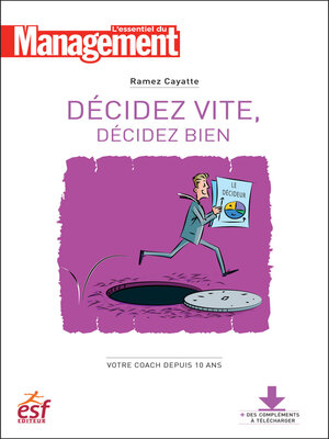 cover image of Décidez vite décidez bien--Nouvelle édition